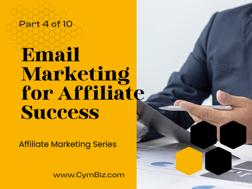 Email Marketing for Affiliate Success