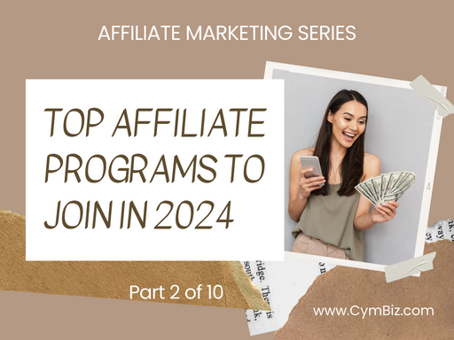 Top Affiliate Programs to Join in 2024